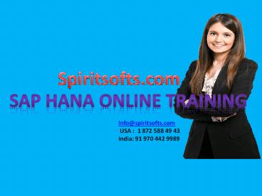 SAP HANA Online Training in Hyderabad UK USA Australia UAE Canada Singapore Brazil