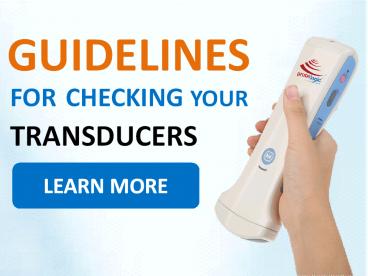 Guidelines for Checking Your Transducers
