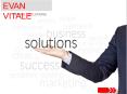 EVAN VITLAE- Financial and Business Solution PowerPoint PPT Presentation