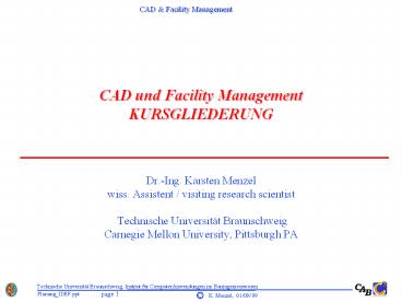CAD und Facility Management KURSGLIEDERUNG