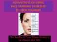 Benefits Of Facial Exercises For Women And Men PowerPoint PPT Presentation