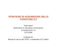 STRATEGIE DI ACQUISIZIONE DELLE FORNITURE ICT PowerPoint PPT Presentation
