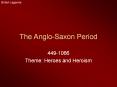 The%20Anglo-Saxon%20Period PowerPoint PPT Presentation