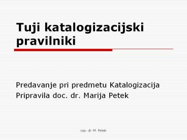 Tuji katalogizacijski pravilniki