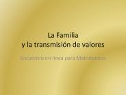 La Familia y la transmisi