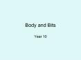 Body and Bits PowerPoint PPT Presentation