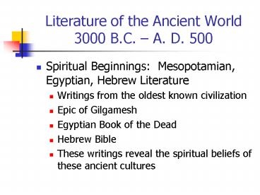 Literature of the Ancient World 3000 B.C. 