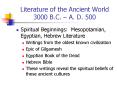 Literature of the Ancient World 3000 B.C.  PowerPoint PPT Presentation