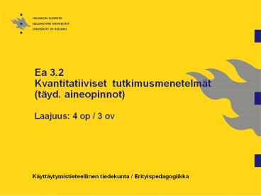 Ea 3.2 Kvantitatiiviset tutkimusmenetelm