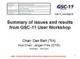 Summary of issues and results from GSC-11 User Workshop PowerPoint PPT Presentation