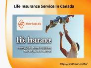 Life Insurance Service In Canada