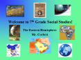 Welcome to 7th Grade Social Studies! PowerPoint PPT Presentation
