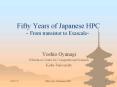 Fifty%20Years%20of%20Japanese%20HPC%20-From%20transistor%20to%20Exascale- PowerPoint PPT Presentation