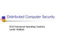 Distributed Computer Security PowerPoint PPT Presentation