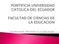 PONTIFICIA UNIVERSIDAD CATOLICA DEL ECUADOR FACULTAD DE CIENCIAS DE LA EDUCACION PowerPoint PPT Presentation