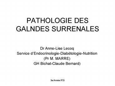 PATHOLOGIE DES GALNDES SURRENALES