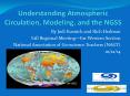 Understanding Atmospheric Circulation, Modeling, and the NGSS PowerPoint PPT Presentation