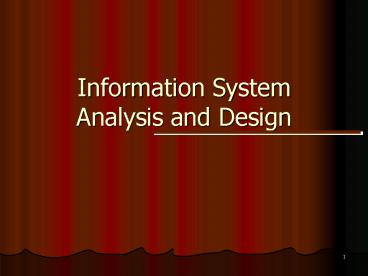Information System Analysis and Design