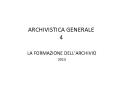 ARCHIVISTICA GENERALE 4 PowerPoint PPT Presentation