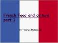 French Food and culture part 1 PowerPoint PPT Presentation