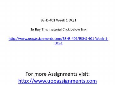 BSHS 401 Week 1 DQ 1
