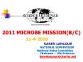 2011 MICROBE MISSION(B/C) 11-4-2010 PowerPoint PPT Presentation