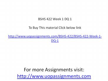 BSHS 422 Week 1 DQ 1