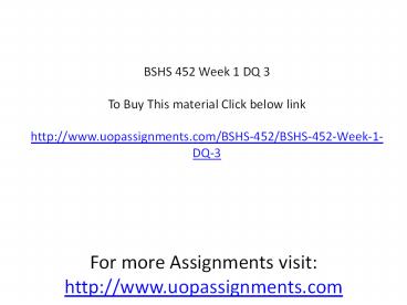 BSHS 452 Week 1 DQ 3