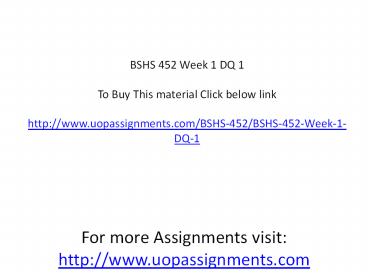 BSHS 452 Week 1 DQ 1