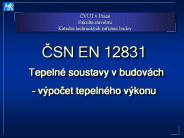 CSN EN 12831 Tepeln