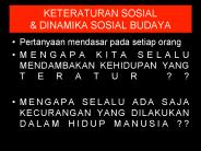 KETERATURAN SOSIAL