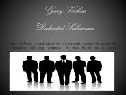 Gary Vorhies  - Dedicated Salesman