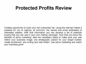 Protected Profits Review