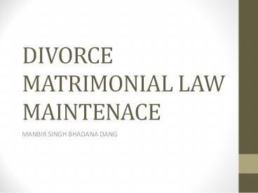 DIVORCE MATRIMONIAL LAW - MAINTENANCE