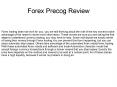Forex Precog Review PowerPoint PPT Presentation