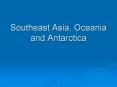 Southeast Asia, Oceania and Antarctica PowerPoint PPT Presentation
