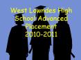 West Lowndes High School Advanced Placement 2010-2011 PowerPoint PPT Presentation