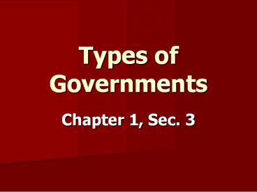 Types of Governments