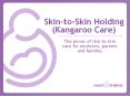 Skin-to-Skin Holding (Kangaroo Care) PowerPoint PPT Presentation
