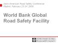 Ibero-American Road Safety Conference Madrid, February 23-24, 2009. PowerPoint PPT Presentation
