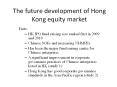The%20future%20development%20of%20Hong%20Kong%20equity%20market PowerPoint PPT Presentation