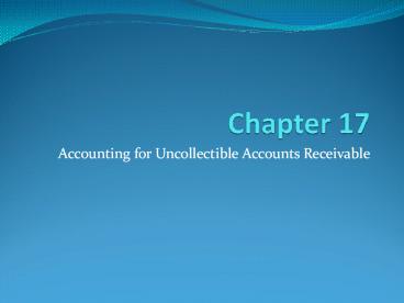 Accounting for Uncollectible Accounts Receivable
