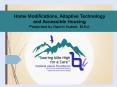 Home Modifications, Adaptive Technology and Accessible Housing PowerPoint PPT Presentation