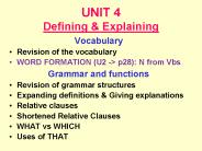 UNIT 4 Defining