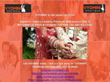 Reason to choose Vyomini Shaadi