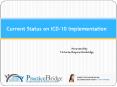 Current Status on ICD 10 Implementation PowerPoint PPT Presentation