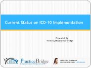 Current Status on ICD 10 Implementation
