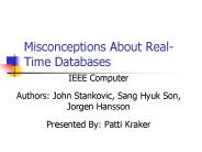Misconceptions About Real-Time Databases