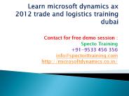 Online Microsoft dynamics ax 2012 trade&logistics training Dubai