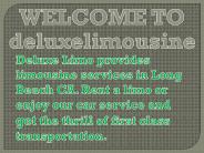 Limo service in long beach